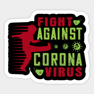 Fight Against Coronavirus Sticker